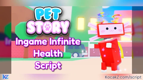 Infinite Health - Verified script for Pet Story 🐶