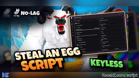 No Lag Hub | Instant Steal - Verified script for Steal An Egg