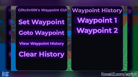 Gl1tchr00ts Waypoint GUI - Verified script for Universal Script