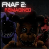 [UPDATE] Five Nights at Freddy's 2: REIMAGINED