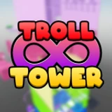 Troll Tower INFINITY ✋