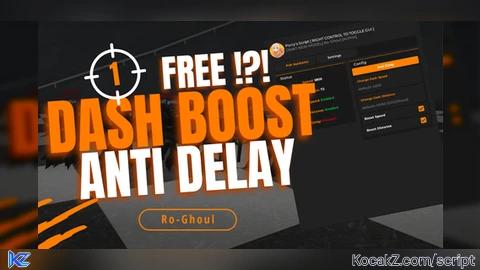 Ro Ghoul Dash Boost Anti Delay PvP Script KEYLESS