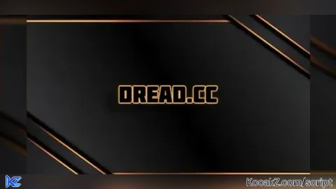 dread cc - Verified script for Universal Script