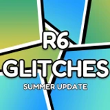 R6 GLITCHES