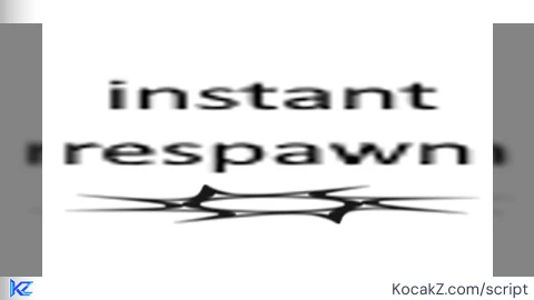 Instant respawn - Verified script for Universal Script