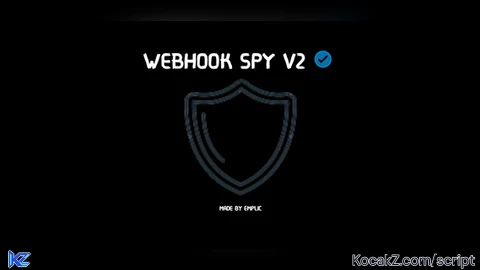 webhook spy v2 - Verified script for Universal Script