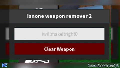 clear weapon - Verified script for KAT
