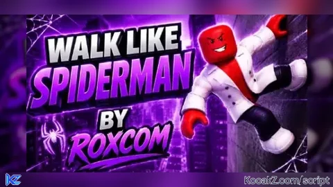 SpiderWalk by ROXCOM Keyless - Verified script for Universal Script