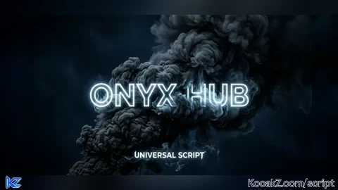 ONYX HUB Universal Script - Verified script for Universal Script