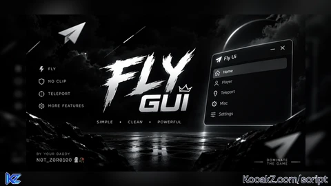 Fly Ui  by N0T_Z0R0100 [ UPDATED ] - Verified script for Universal Script
