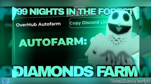 OverHub Softworks autofarm diamonds - Verified script for 99 Nights in the Forest 🔦