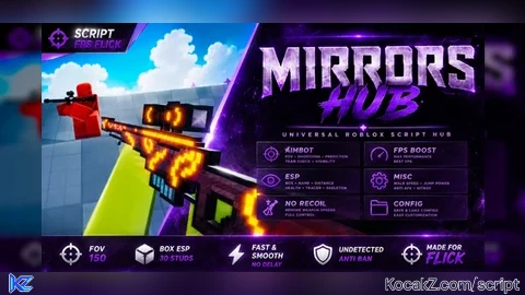 Mirrors Hub | Ultimate Utility, Silent Aim, Auto Fire + More