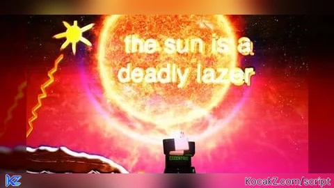 FE The sun is a deadly laser - Verified script for Just a baseplate.