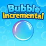 [💡IDEA ISLAND💡] Bubble Incremental
