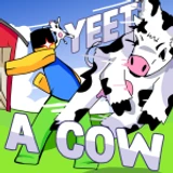 Yeet A Cow!