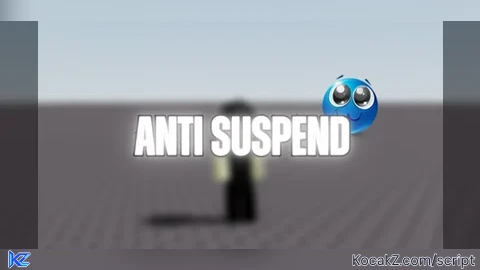 anti suspend 3 10 2026 - Verified script for Universal Script