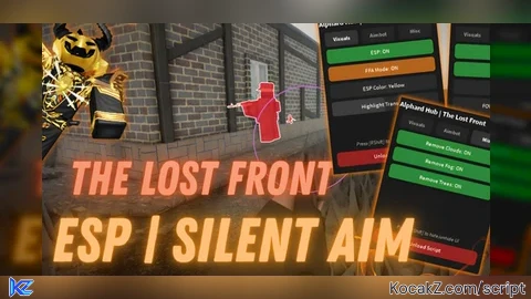 Silent aim walls esp no fog no trees - Verified script for The Lost Front