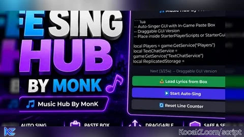 FE SING HUB BY MONK - Verified script for Universal Script
