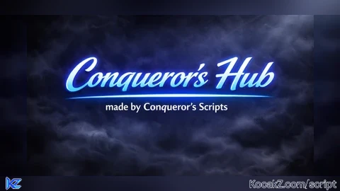 [KEYLESS] [OPEN SOURCED] Conqueror's Script Hub - Verified script for Universal Script