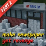 start a newspaper company to get revenge tycoon