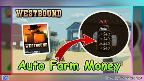 OPEN SOURCE AUTO FARM - Verified script for Westbound