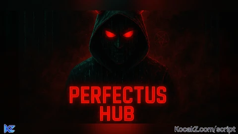 Perfectus Hub - Verified script for Universal Script
