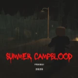 Summer CampBlood