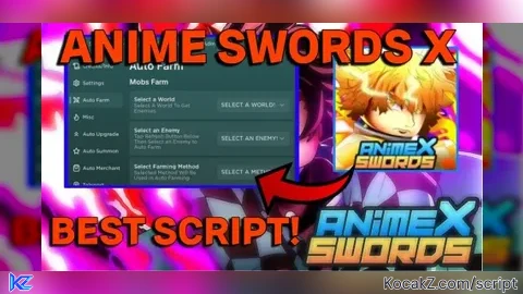 Best Auto Farm Script - Verified script for Anime Swords X