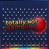 [UPD] Totally NOT Gambling