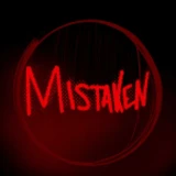 Mistaken