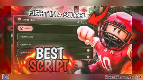Fetures  description - Verified script for fight in a school