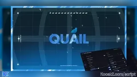 QUAIL BEST UNIVERSAL SCRIPT 90 FEATURES - Verified script for Universal Script