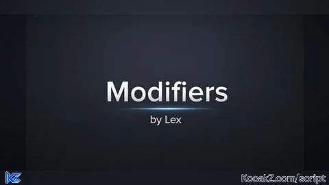 Modifiers by Lex - Verified script for Universal Script