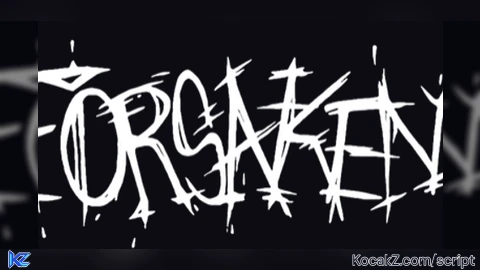 forsaken - Verified script for Universal Script