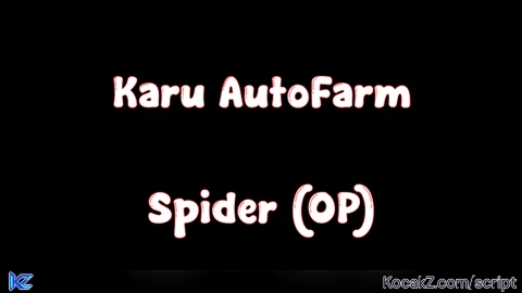 GUI Karu Hub - Verified script for Spider
