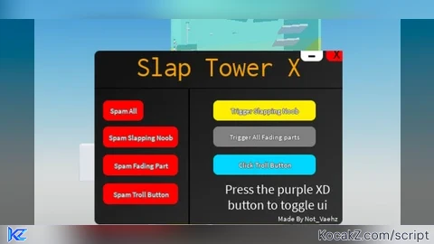 Keyless - spam All* - Verified script for Slap Tower X 🖐