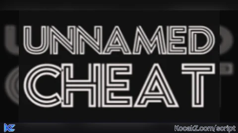 Unnamed Cheat Hub (Discontinued) - Verified script for Universal Script