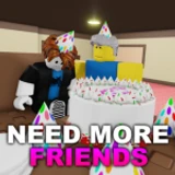 🎂NEED MORE FRIENDS🎂