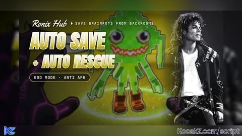 Best *OP* Auto Save Brainrots Auto Rescue God Mode Anti AFK - Verified script for Save Brainrots From Backrooms