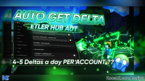 A Universal Time | Auto Get Delta Script, For The Delta - Verified script for A Universal Time 6.3