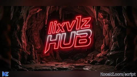 Lixv1zHUB - Verified script for Universal Script