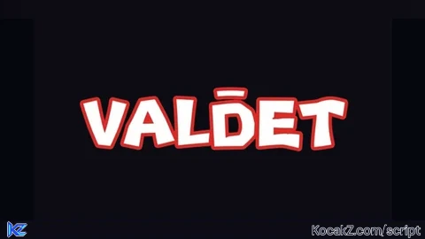 Valdet |by Oops_404 - Verified script for Universal Script