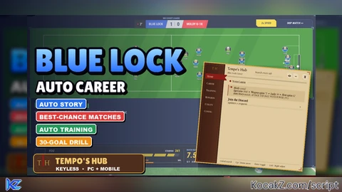 Tempo's Hub | Auto Story, Auto Match, 30-Goal Drill, Codes - Verified script for Start Your Blue Lock Career!