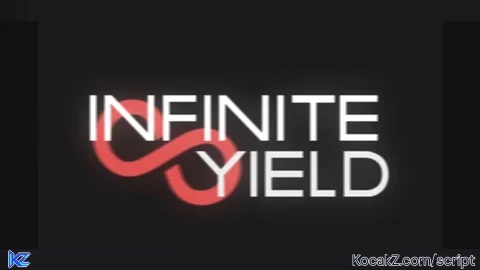 Infinite Yeild FE - Verified script for Universal Script