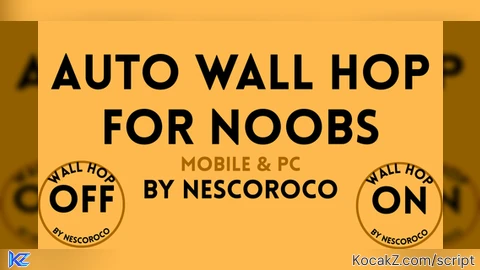Auto wall hop - Verified script for Universal Script