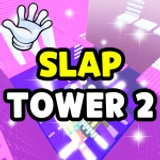 Slap Tower 2 🖐️