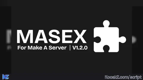 MAS-ex - Verified script for Make a Server!