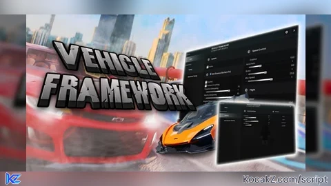 VEHICLE FRAMEWORK - Verified script for Universal Script