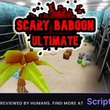 Opscripts Free staff and more - Verified script for Scary Baboon Ultimate