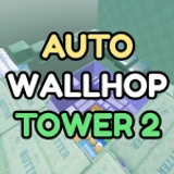 ASMR Auto Wallhop Tower 2
